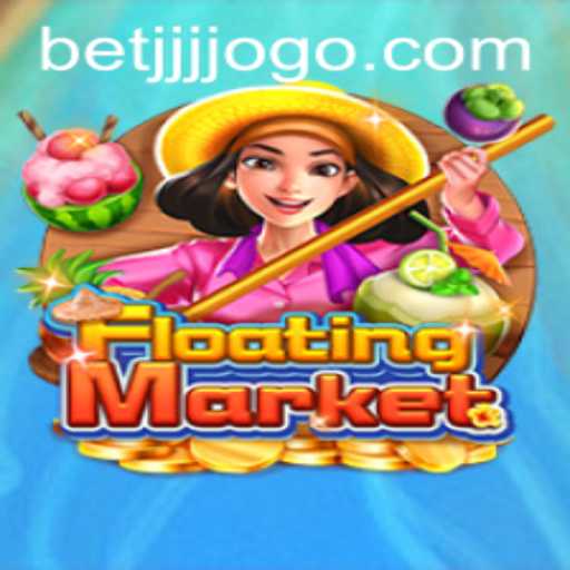 Descubra a Experiência do Jogo FloatingMarket com BETJJJ.COM