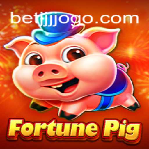 FortunePig: Descubra o Jogo e sua Conexão com BETJJJ.COM