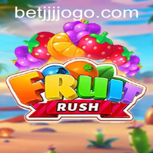 Descubra a Diversão de FruitRush no BETJJJ.COM