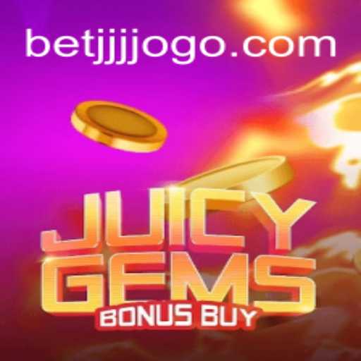 Descubra JuicyGemsBonusBuy: O Jogo Emocionante da BETJJJ.COM